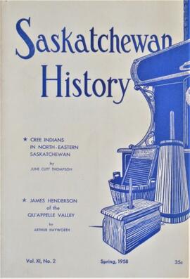 Saskatchewan History Spring 1958