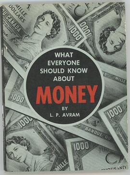 What Everyone Should Know About Money