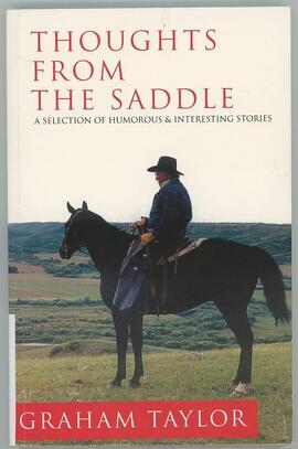 Thoughts From The Saddle: A Selection of Humorous & Interesting Stories