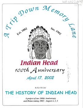 A Trip Down Memory Lane - Indian Head 100th Anniversary