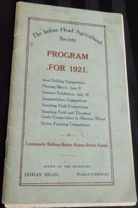 The Indian Head Agricultural Society Program for 1921