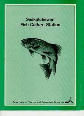 Saskatchewan Fish Culture Station