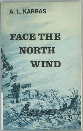 Face the North Wind