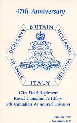 47th Anniversary Reunion of the 17th Field Regiment Royal Canadian Artillery Program and Itinerary