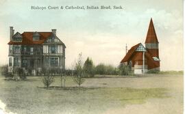 Bishops Court & Cathedral, Indian Head, Sask.