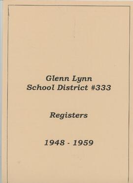 Glenn Lynn School District #333 Registers 1948 - 1959