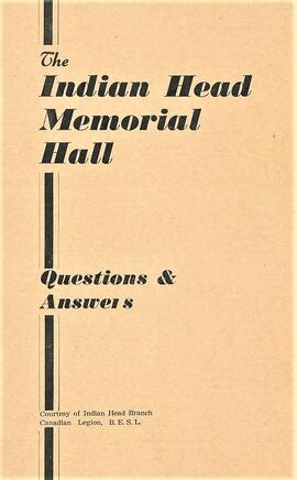 The Indian Head Memorial Hall Questions and Answers