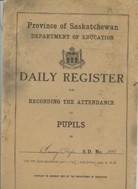 Daily Registers and Attendance Records for Sunny Slope School District #1843