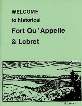Welcome to Historical Fort Qu'Appelle and Lebret