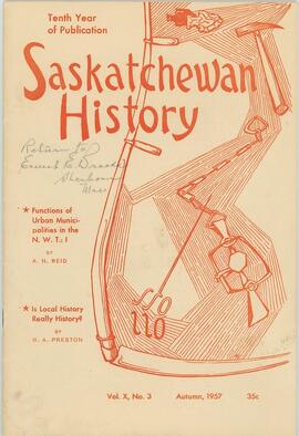 Saskatchewan History Autumn 1957 Vol. X No.3
