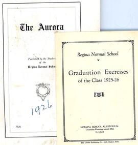Regina Normal School - 1926 Yearbook "The Aurora"