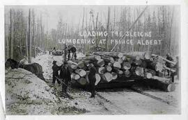 "Loading the sleighs, lumbering at Prince Albert"