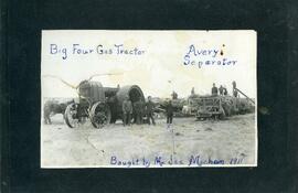 Big Four gas tractor and Avery separator